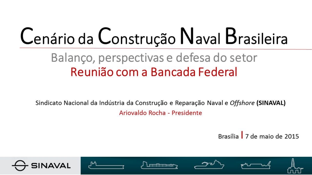 Comissão de Minas e Energia debate a crise na indústria naval do Brasil